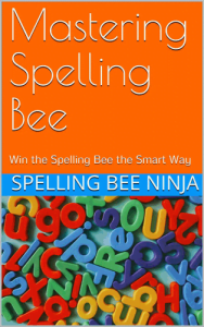 mastering spelling bee book